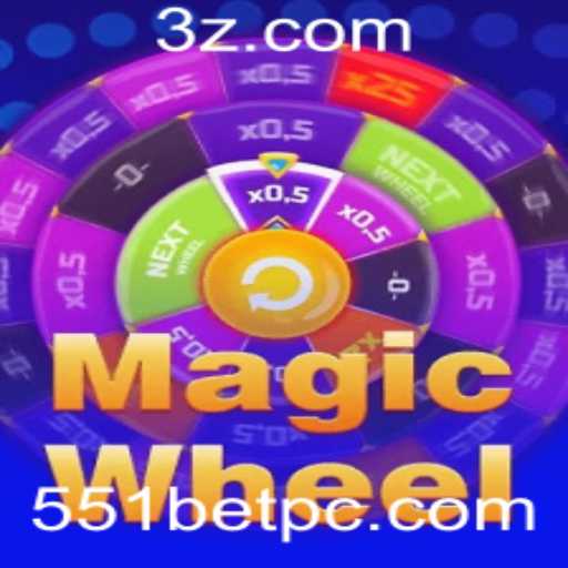 Explorando o Fascinante Mundo do MagicWheel e o Inovador 551 Bet
