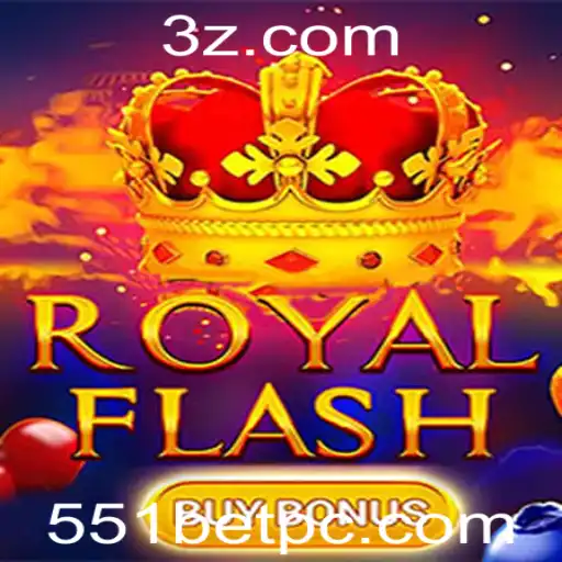 Descubra o Excitante Mundo de RoyalFlashBuyBonus com 551 Bet